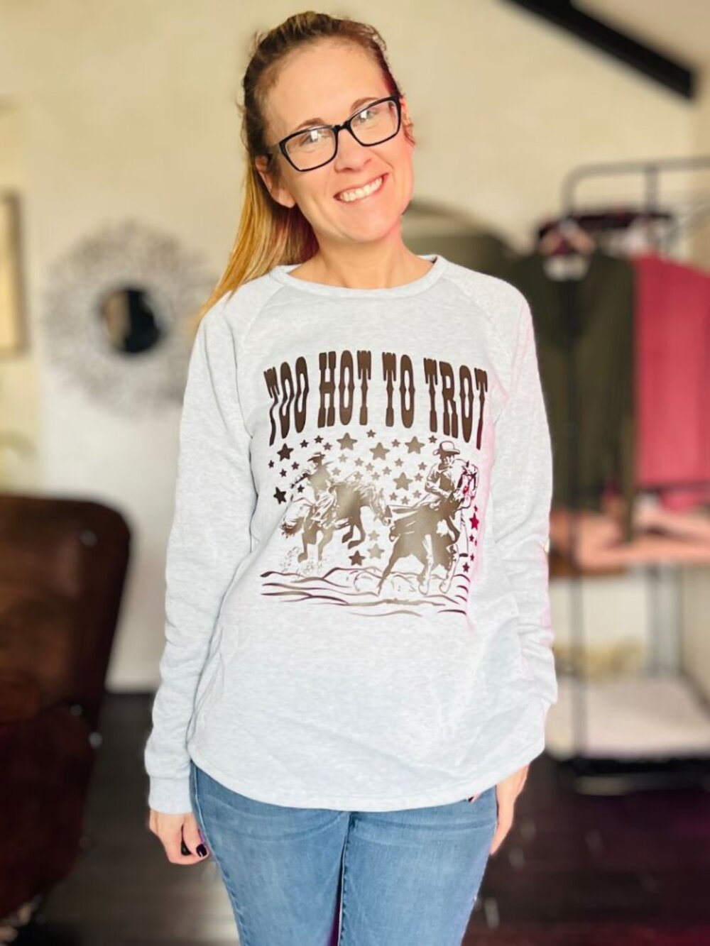 Too Hot To Trot Sweatshirt - Picture 4 of 5